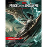 D&D: Princes Of The Apocalypse
