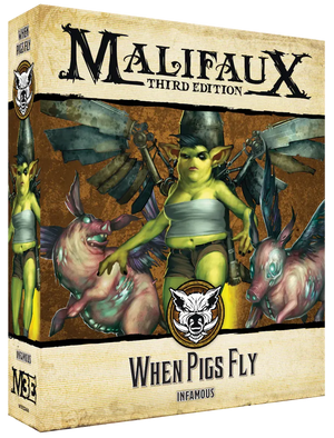 Malifaux: When Pigs Fly