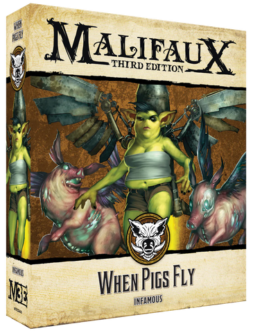 Malifaux: When Pigs Fly