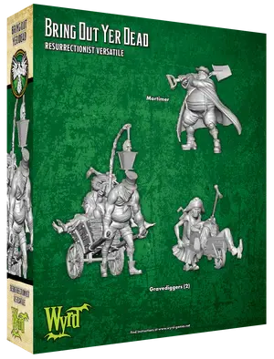 Malifaux: Bring Out Yer Dead