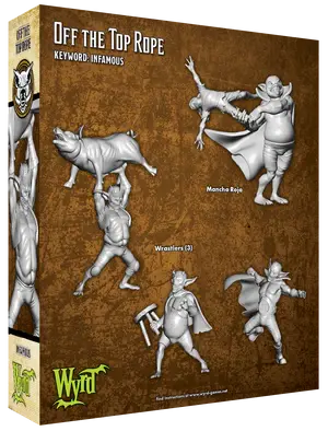 Malifaux: Off The Top Rope