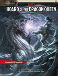 D&D: Hoard of the Dragon Queen (TYRANNY OF DRAGONS)